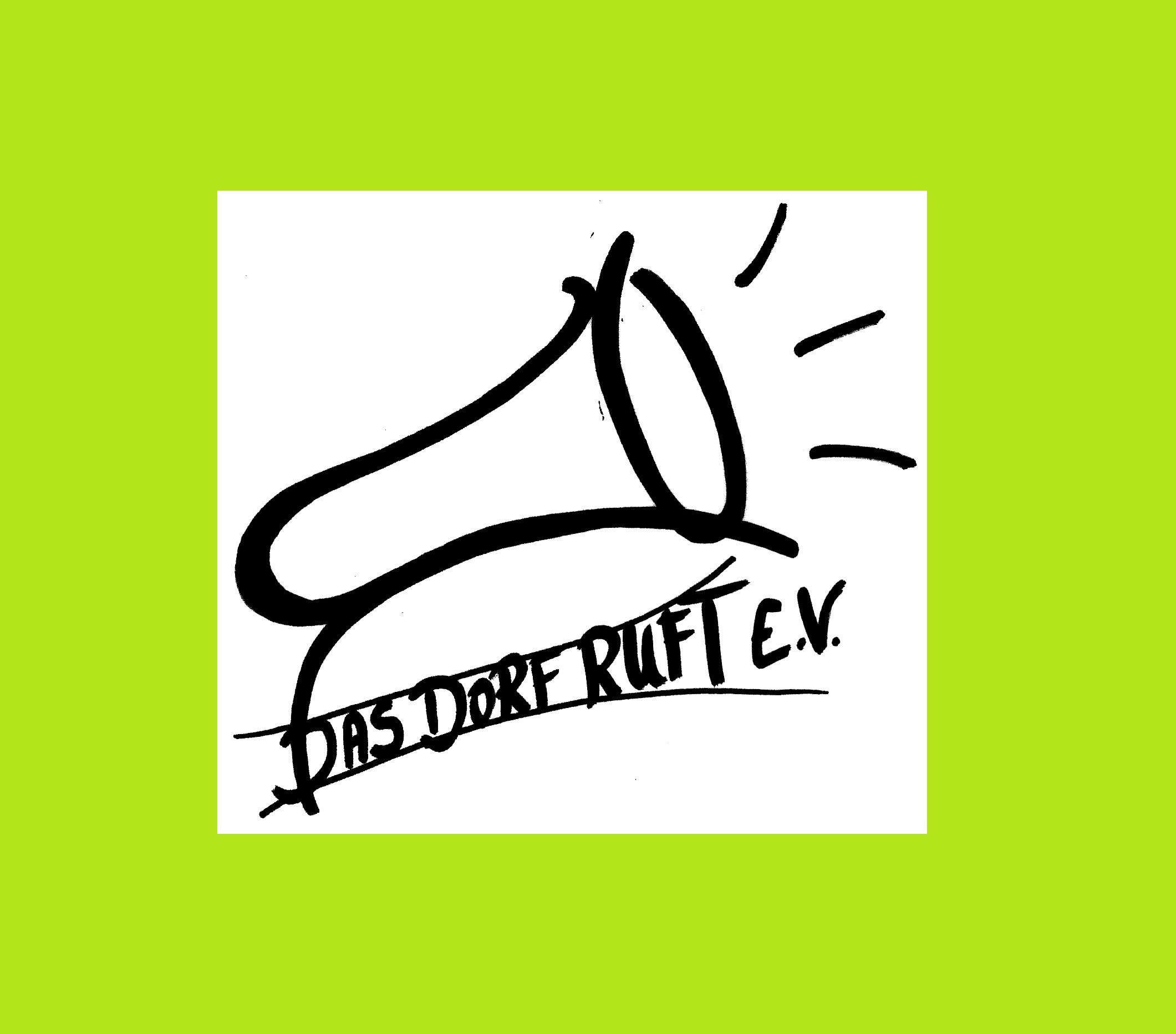 DAS DORF RUFT EV